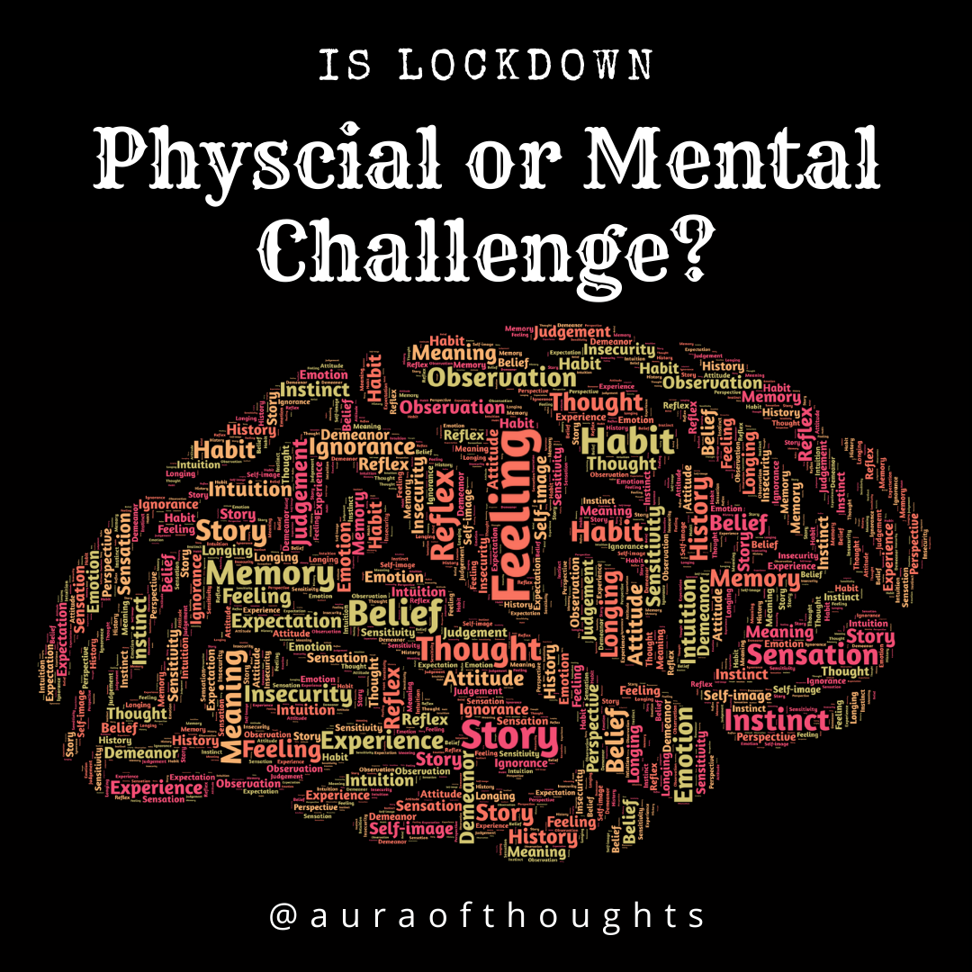 is-lockdown-a-physical-or-a-mental-challenge