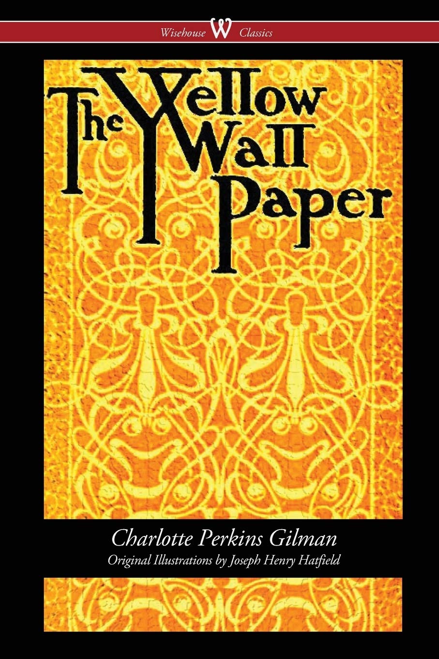 The Yellow Wallpaper, The Bell Jar & Other Classics On Depression In 