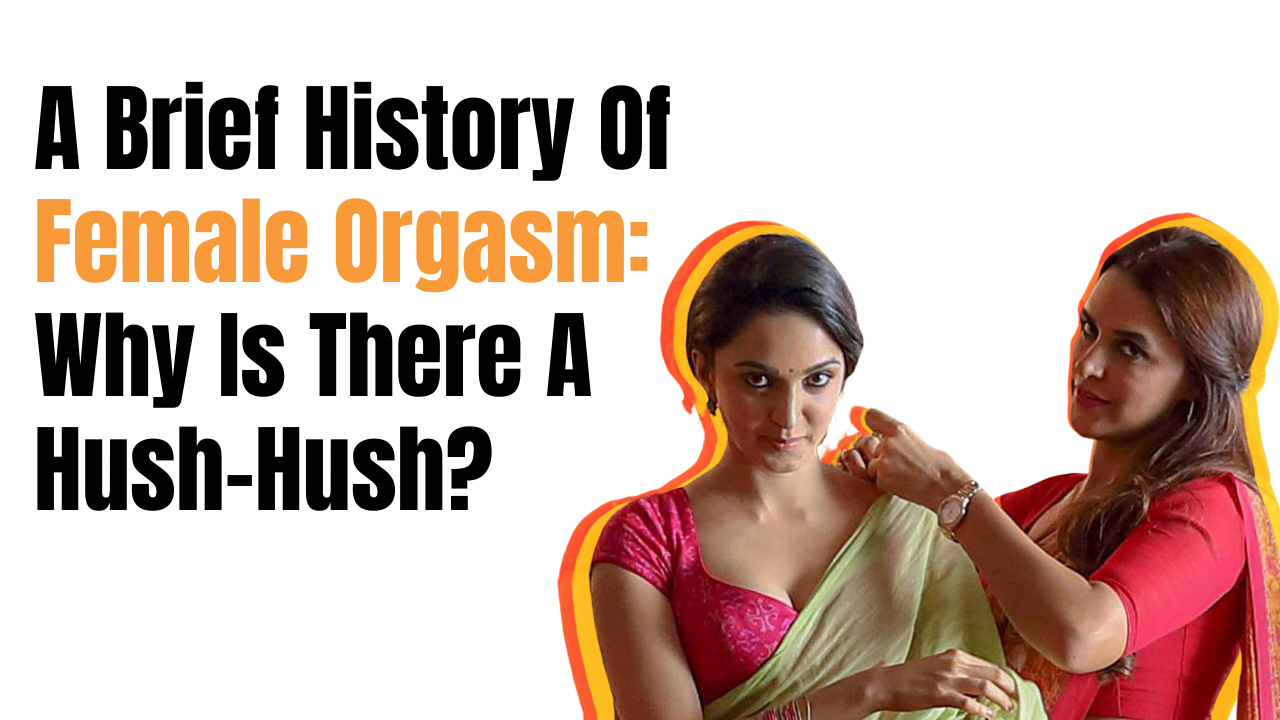 A brief history of female orgasm why is there a hush hush